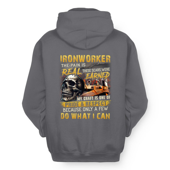 The Pain Is Real Ironworker Apparel - Skull Workwear Hoodie