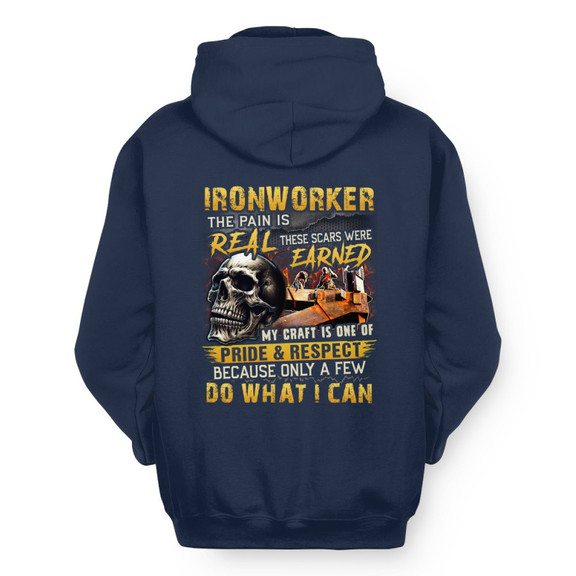 The Pain Is Real Ironworker Apparel - Skull Workwear Hoodie