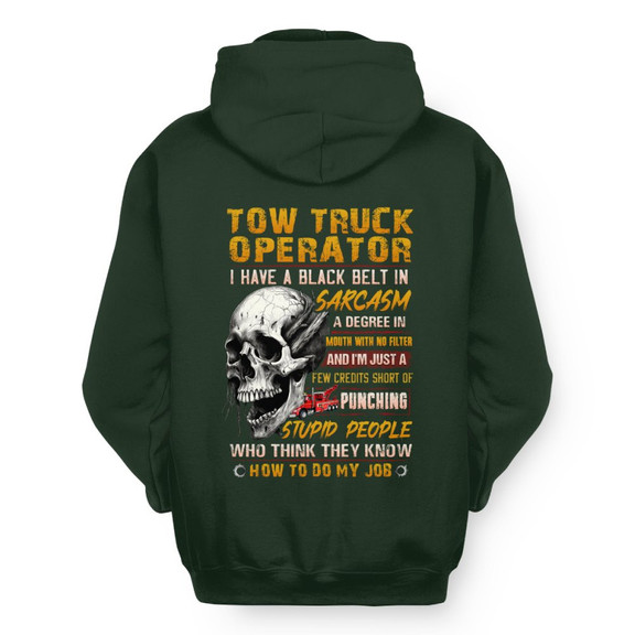 Black Belt In Sarcasm Tow Truck Apparel - Skull Humor Hoodie