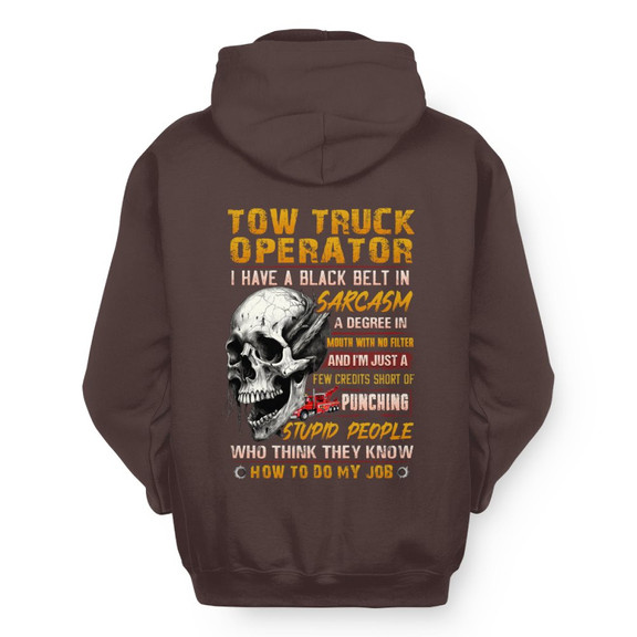 Black Belt In Sarcasm Tow Truck Apparel - Skull Humor Hoodie