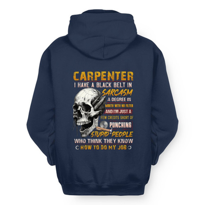 Black Belt In Sarcasm Carpenter Apparel - Skull Humor Hoodie