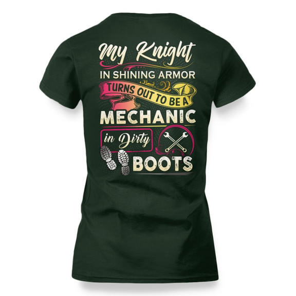 My Knight Mechanic In Dirty Boots Apparel - Funny Love T-Shirt