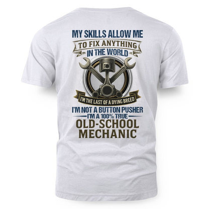 Old School Mechanic - Dying Breed Skills T-Shirt