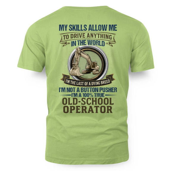 Old School Operator - Dying Breed Equipment T-Shirt