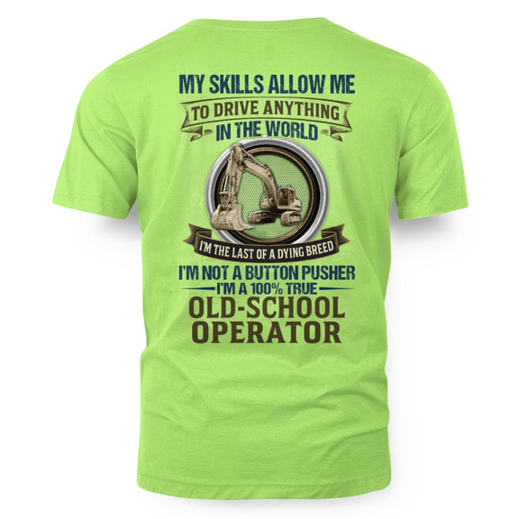 Old School Operator - Dying Breed Equipment T-Shirt