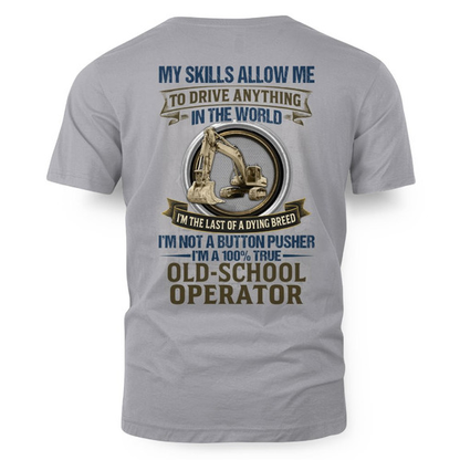Old School Operator - Dying Breed Equipment T-Shirt