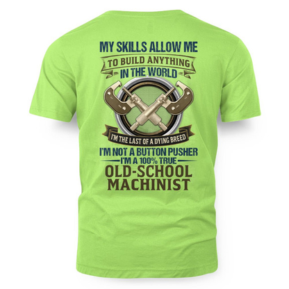 Old School Machinist - Dying Breed Skills T-Shirt