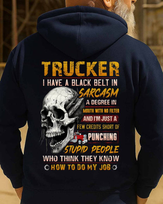 Black Belt In Sarcasm Trucker Apparel - Skull Humor Hoodie